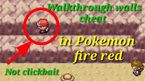 Pokemon FireRed Walk Through Walls Cheat .